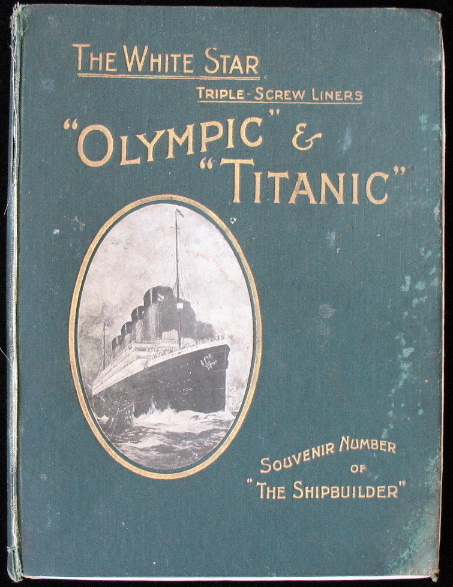 Titanic Shipbuilder 1911 first edition